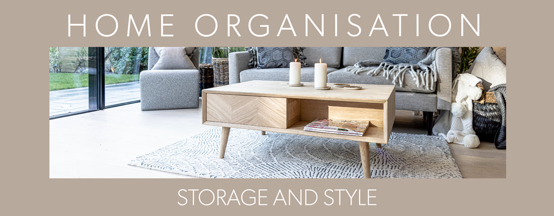 Home Organisation: Storage & Style
